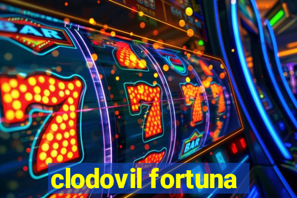 clodovil fortuna