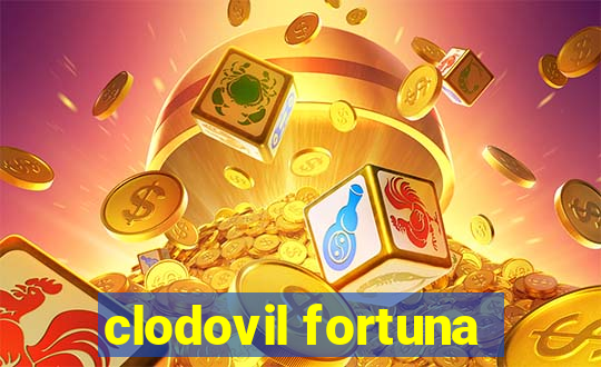 clodovil fortuna