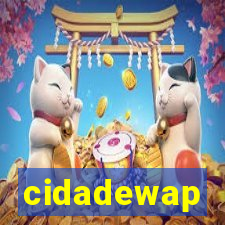 cidadewap