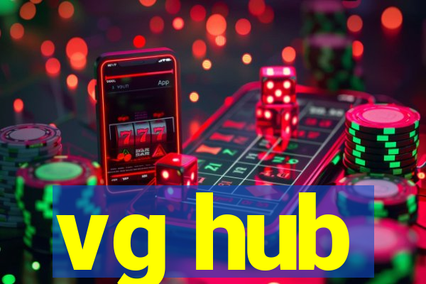 vg hub