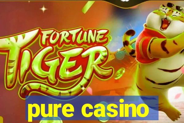 pure casino