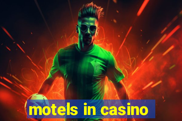 motels in casino