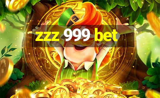 zzz 999 bet