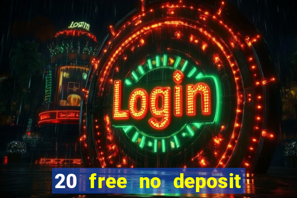 20 free no deposit casino us