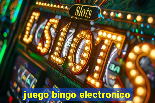 juego bingo electronico