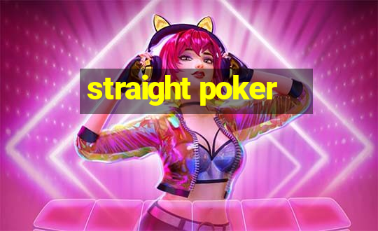 straight poker