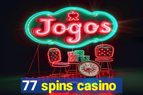 77 spins casino