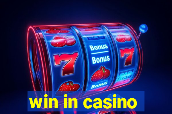 win in casino