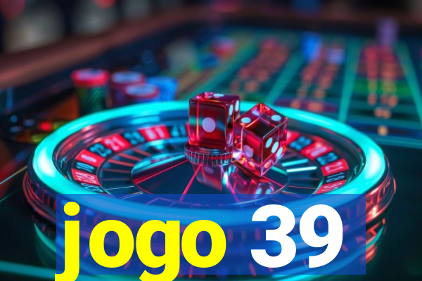 jogo 39