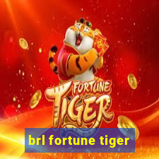 brl fortune tiger