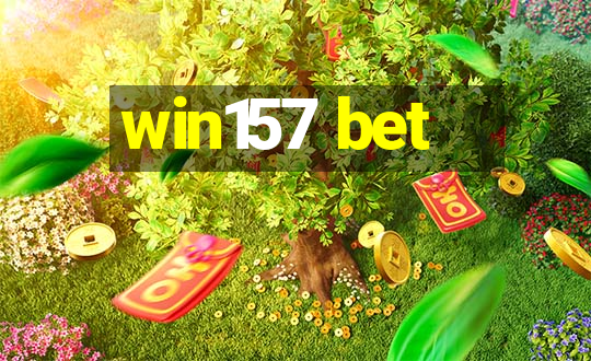 win157 bet