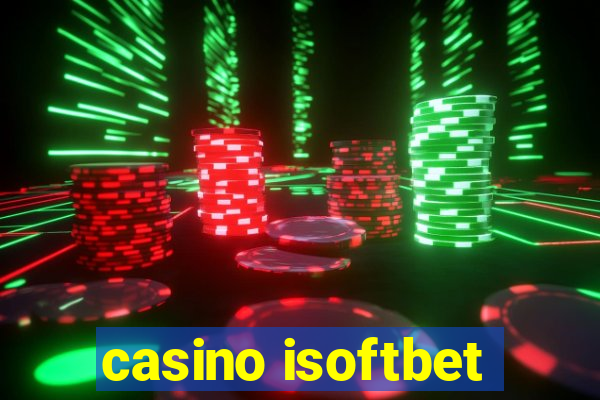 casino isoftbet