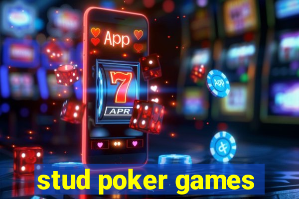 stud poker games