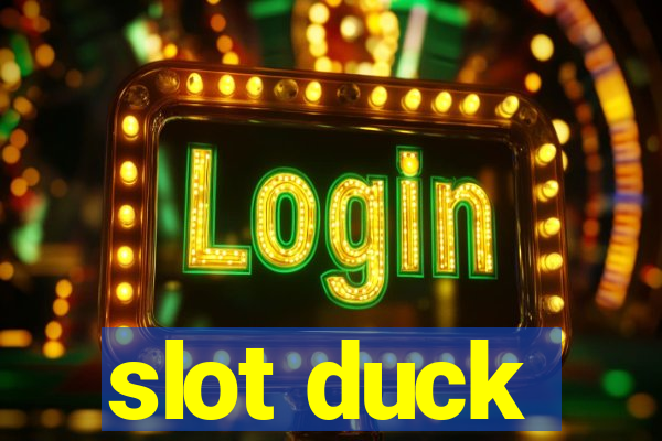 slot duck