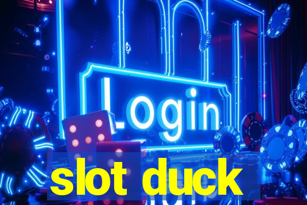 slot duck