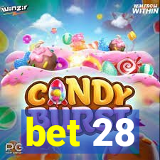 bet 28