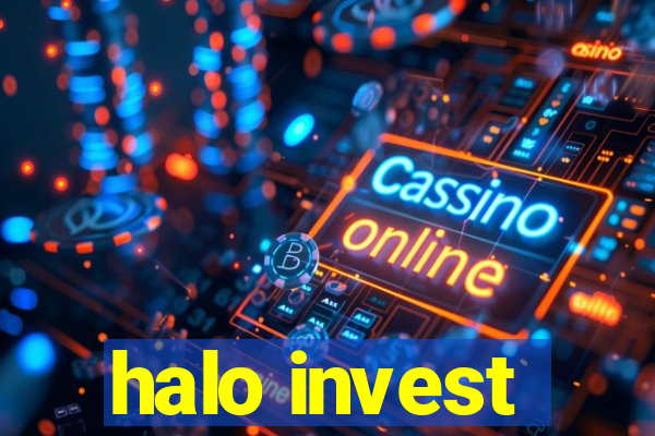 halo invest