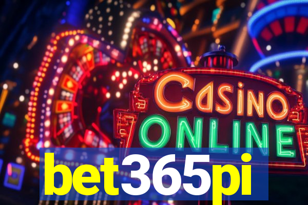 bet365pi