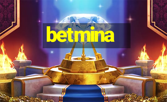 betmina