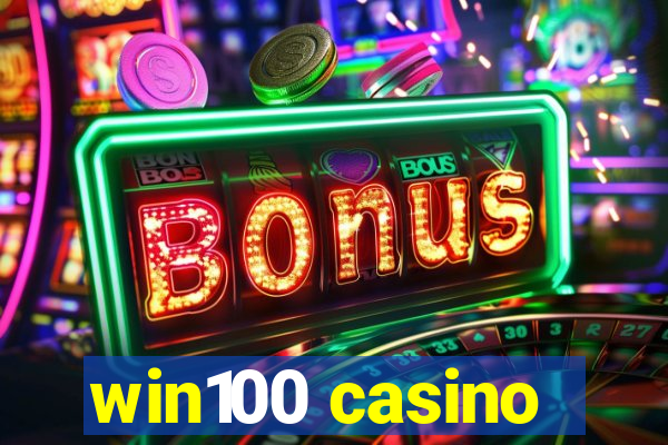 win100 casino