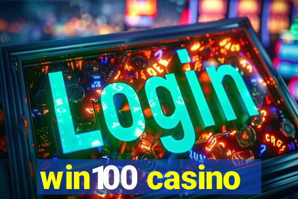 win100 casino