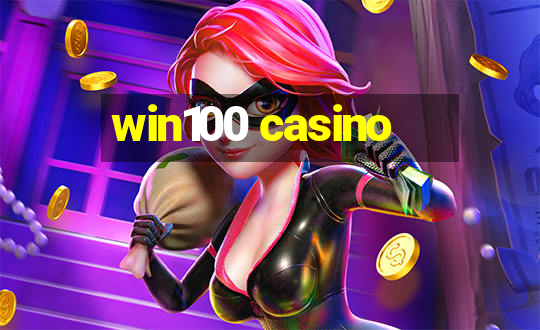 win100 casino