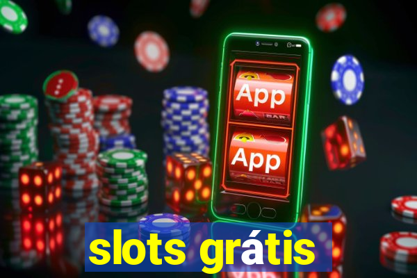 slots grátis