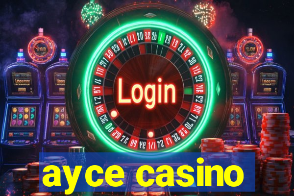 ayce casino