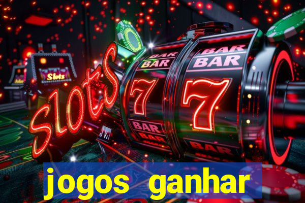 jogos ganhar dinheiro online