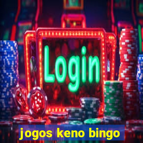 jogos keno bingo