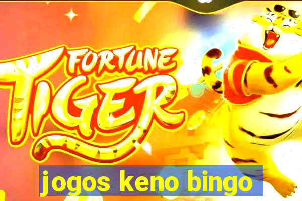 jogos keno bingo