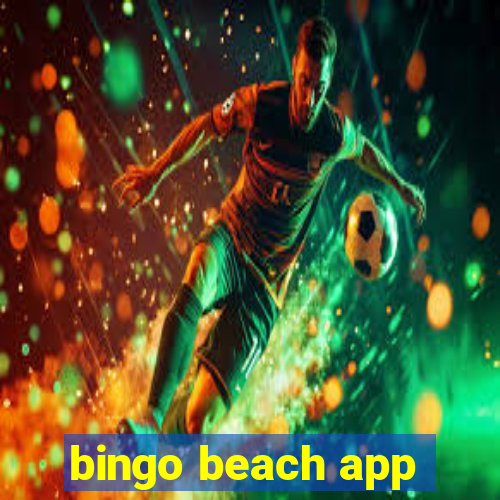 bingo beach app