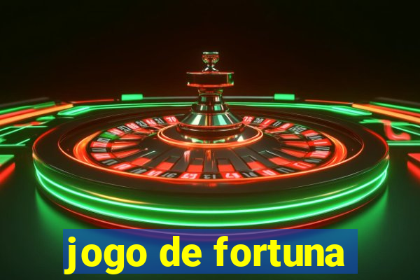 jogo de fortuna