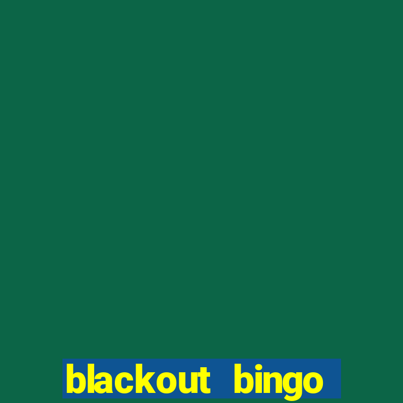 blackout bingo promo code reddit