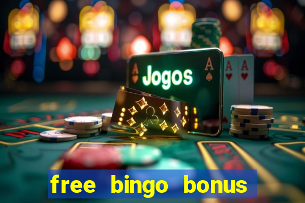 free bingo bonus no card details