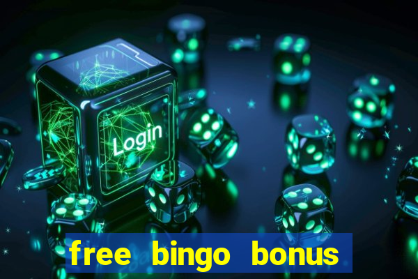 free bingo bonus no card details