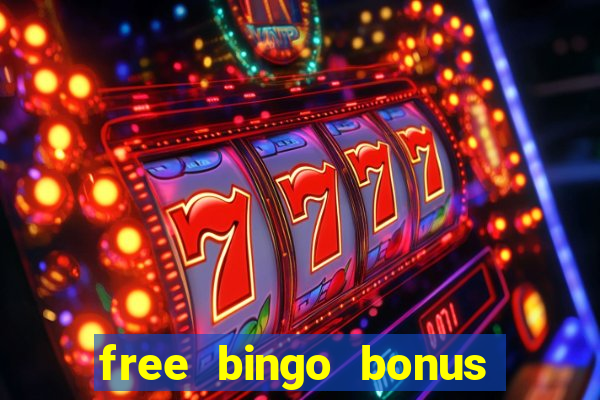 free bingo bonus no card details