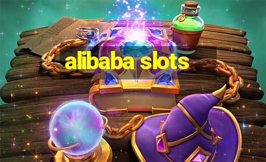 alibaba slots