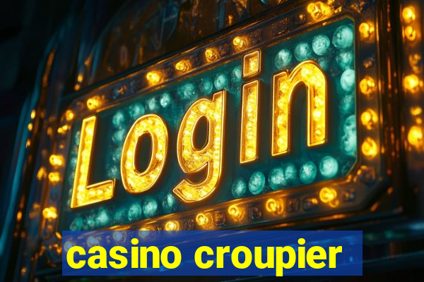 casino croupier