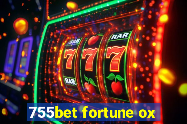 755bet fortune ox