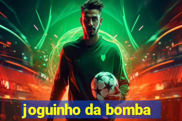 joguinho da bomba