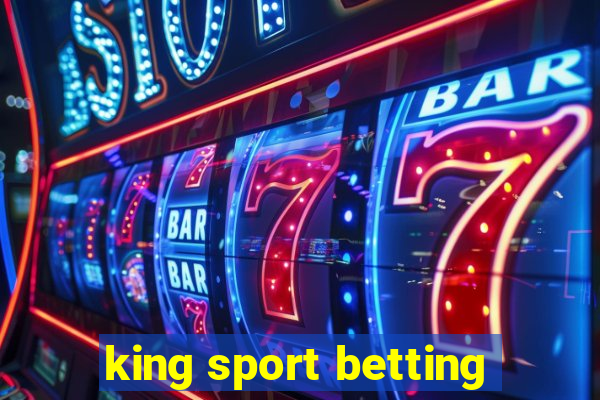 king sport betting