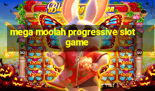 mega moolah progressive slot game