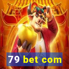 79 bet com