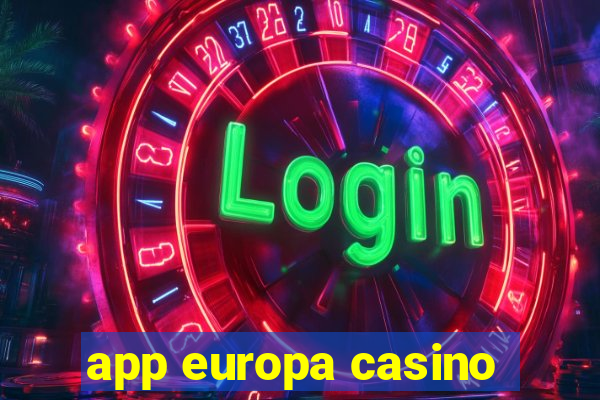 app europa casino