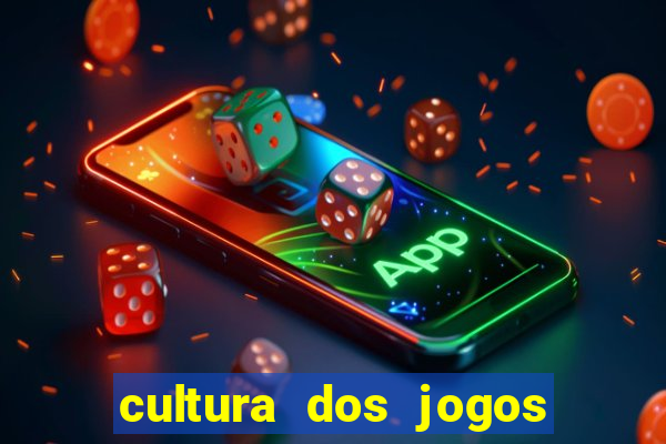 cultura dos jogos no brasil