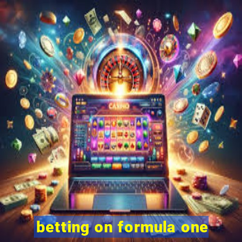 betting on formula one