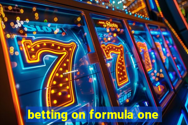 betting on formula one