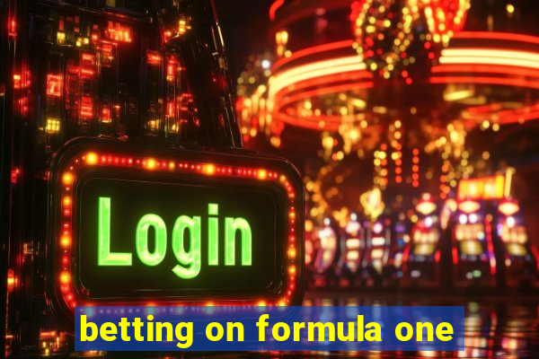 betting on formula one