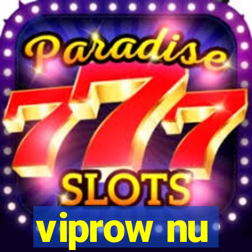 viprow nu